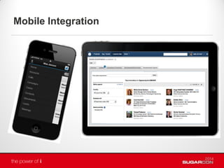 Mobile Integration
 