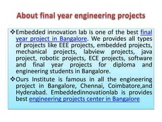 Final year ece projects in bangalore | PPTX