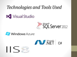 Technologies and Tools Used

 