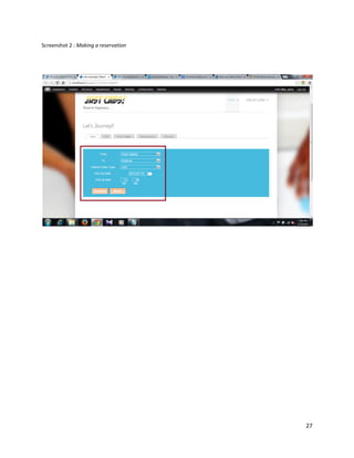 27
Screenshot 2 : Making a reservation
 