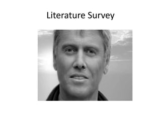 Literature Survey
 