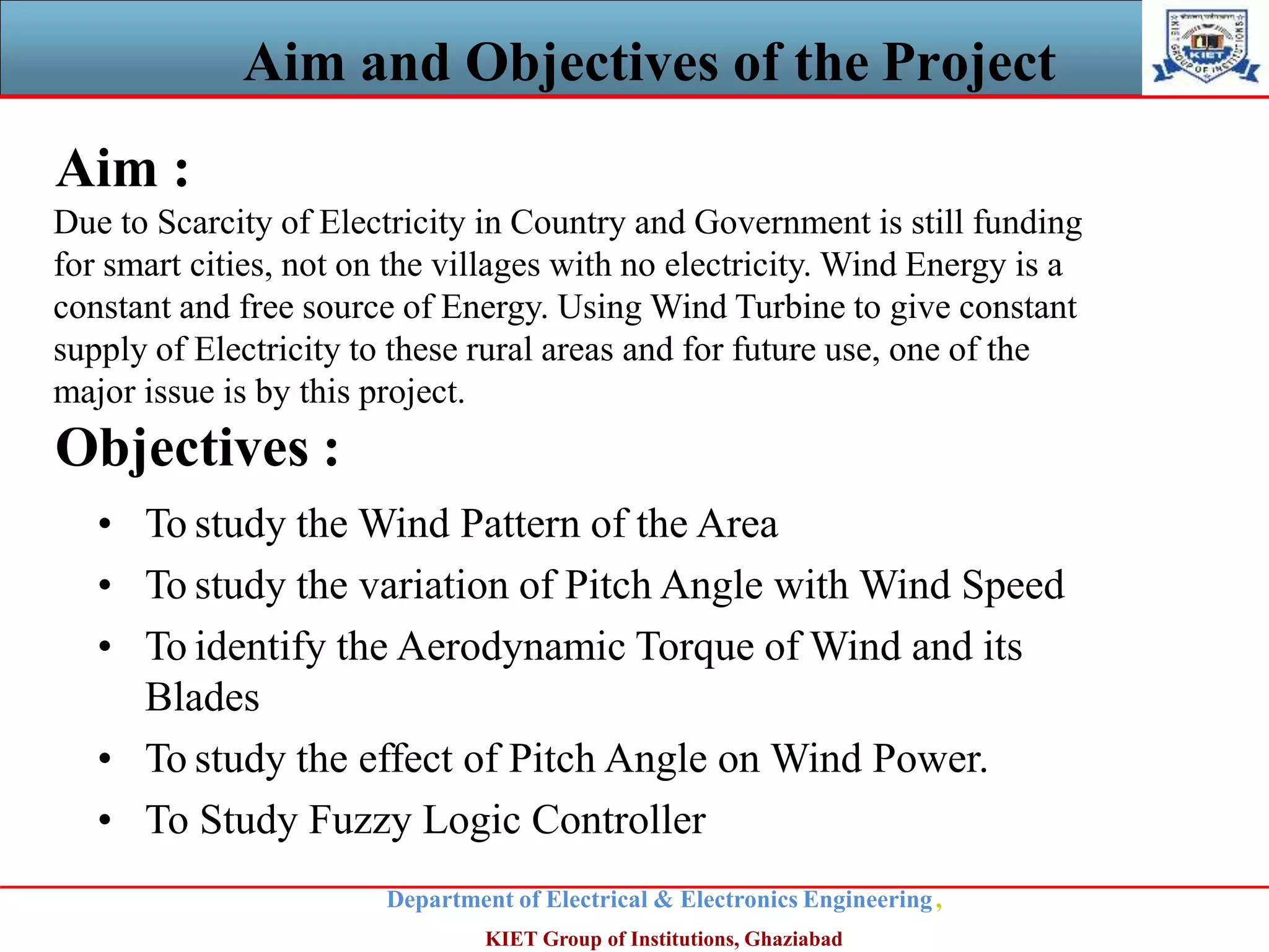 Pitch Angle Control of Wind Turbine using Fuzzy Logic Control | PPT