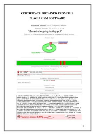 9
CERTIFICATE OBTAINED FROM THE
PLAGIARISM SOFTWARE
 