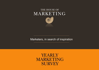 Marketers, in search of inspiration
 