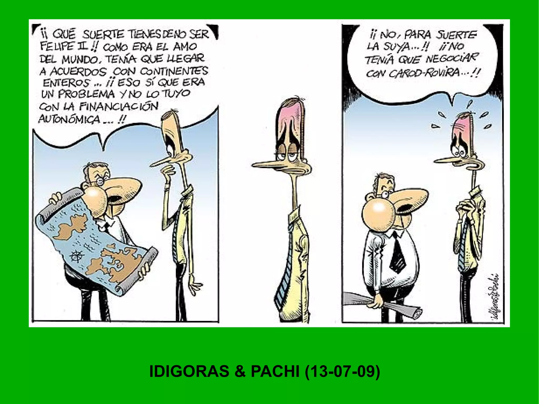 IDIGORAS & PACHI (13-07-09) 