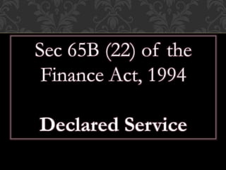 Finanace act 2012  service tax