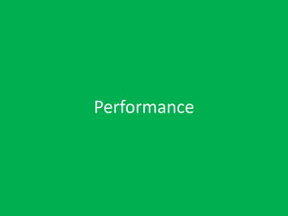Performance
 
