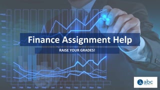 Finance Assignment Help
RAISE YOUR GRADES!
 