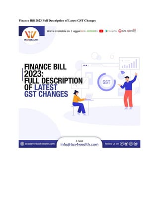 Finance Bill 2023 Full Description of Latest GST Changes
 
