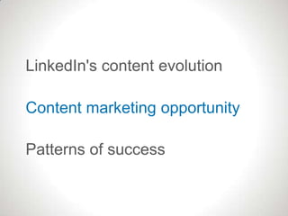 Content Marketing:
Your customers have a lot
to contribute.
 