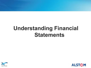 Understanding Financial
              Statements




P 13
 