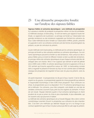 166 ●
Le Livre Blanc 2 de l’innovation dans l’assurance
23 Une démarche prospective fondée
sur l’analyse des signaux faibl...