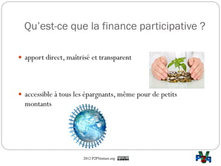 Financement participatif - un appel pour un nouveau cadre réglementaire Slide 4