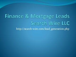 http://search-wire.com/lead_generation.php 
 