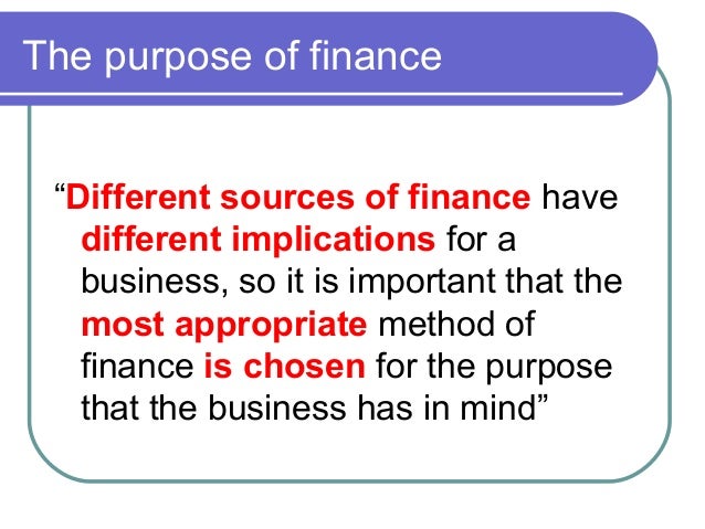 implications of sources of finance