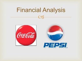 Financial Analysis 
 
 