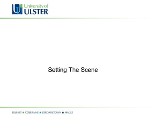 Setting The Scene 