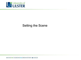 Setting the Scene 