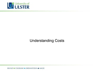 Understanding Costs 