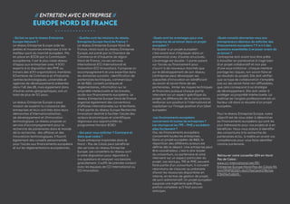 18 
• l’énergie : y compris la sécurité énergétique, 
les réseaux intelligents, le stockage de 
l’énergie. 
Budget 2014- 2020 : 5,9 milliards d’euros 
Pour qui ? 
Entreprises dont PME ; groupes de 
recherche relevant d’universités ou 
d’instituts de recherche ; collectivités 
locales ; organisations et chercheurs de 
pays tiers (non membres UE, non-associés 
à Horizon 2020) ; autorités publiques ou 
gouvernementales (locales, régionales, 
nationales) ; organisations internationales ou 
de la société civile. 
Pourquoi ? 
Assurer le passage à un système 
énergétique fiable, financièrement 
abordable, accepté de tous, durable et 
compétitif, qui vise à réduire la dépendance 
à l’égard des combustibles fossiles. 
Quel financement ? 
- Actions de recherche et d’innovation 
- Actions d’innovation 
- Actions de coordination et de soutien ; 
- Instrument PME 
- Voie express pour l’innovation (Fast track 
to innovation 
- Cofinancement ERA-NET 
- Instruments financiers 
Pour plus de détails sur les différents types 
d’actions et instruments financiers, 
reportez-vous p. 24 - 25 ; sur Instrument PME, 
reportez-vous p. 14. ; sur les instruments 
financiers, reportez-vous p. 12 
Comment ? 
Déclinaison en appels à projets. 
Portail du Participant : 
ec.europa.eu/research/participants/portal/ 
desktop/en/opportunities/h2020 
Plus d’infos : 
ec.europa.eu/programmes/ 
horizon2020/en/h2020-section/ 
secure-clean-and-efficient-energy 
• le transport : y compris la mobilité et la 
logistique. 
Budget 2014- 2020 : 6,3 milliards d’euros 
Pour qui ? 
Entreprises dont PME ; groupes de 
recherche relevant d’universités ou 
d’instituts de recherche ; collectivités 
locales ; organisations et chercheurs 
de pays tiers (non membres UE, non-associés 
à Horizon 2020) ; autorités 
publiques ou gouvernementales (locales, 
régionales, nationales) ; organisations 
internationales ou de la société civile. 
Pourquoi ? 
Les activités soutenues viseront à 
contribuer à répondre aux enjeux 
environnementaux et sociétaux 
auxquels l’Union européenne doit 
faire face en termes de réduction des 
émissions de gaz à effet de serre, 
d’utilisation croissante des technologies 
de l’information, de l’amélioration de 
la sécurité des systèmes de transports 
et des véhicules et de la compétitivité 
des industries européennes du secteur, 
dans une optique d’accroissement des 
transports intermodaux d’une part et 
de la compétition industrielle des pays 
émergents d’autre part. 
Quel financement ? 
- Actions de recherche et d’innovation 
- Actions d’innovation 
- Actions de coordination et de soutien 
- Instrument PME 
- Voie express pour l’innovation (Fast 
track to innovation) 
- Actions de cofinancement d’un marché 
public avant commercialisation (PCP) 
- Actions de cofinancement d’un marché 
public de solutions innovantes (PPI) 
Instruments financiers 
- Prix 
I. Horizon 2020 : Recherche & Innovation // 2. Les 3 priorités de financement // c.Les «défis sociétaux» 
 