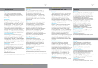 22 
// Horizon 2020 // 
ZOOM sur... Un programme 
transverse : l’IET et les KICs 
L’Union européenne dispose d’atouts 
décisifs : 
l’excellence de sa recherche, le 
dynamisme de ses entreprises et le génie 
de ses créatifs. Cependant, en raison du 
cloisonnement des ces trois sphères, peu 
de produits ou services innovants sont 
créés en Europe. Il est alors impératif de 
renforcer l’intégration des secteurs du 
triangle de la connaissance que sont la 
recherche-développement, l’éducation et 
l’innovation. 
C’est là le rôle de l’IET. L’Institut européen 
d’innovation et de technologie (IET) est 
une structure européenne indépendante 
basée à Budapest, créée en 2008. 
L’instrument d’action de l’IET, ce sont 
les Communautés de la Connaissance 
et de l’Innovation, plus communément 
désignées sous l’acronyme anglais 
de KICs (Knowledge and Innovation 
Communities). 
Ces KICs sont financées à hauteur de 25% 
par l’IET et regroupent des universités, 
des organismes de recherche, des 
entreprises publiques ou privées, des 
institutions financières ainsi que des 
collectivités régionales et locales. Leur 
objectif est d’améliorer la transition... : 
- ...de l’idée au produit 
- ...du laboratoire au marché 
- ...de l’étudiant à l’entrepreneur 
Comment participer aux KICs ? 
Tandis que l’IET est basé à Budapest, les 
KICs ont chacune plusieurs sites appelés 
« co-location centres». 
Pour devenir partenaire d’une KIC 
existante, il faut contacter un de ces sites. 
La création de nouvelles 
KICs se fait sur la base d’appels à 
propositions publiés par la Commission 
européenne dans le cadre du 
programme Horizon 2020. 
Pour accéder à la liste des KICs et 
connaitre les appels à propositions : 
ec.europa.eu/programmes/horizon2020/ 
en/h2020-section/european-institute-innovation- 
and-technology-eit 
 