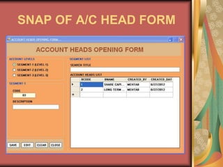 SNAP OF A/C HEAD FORM