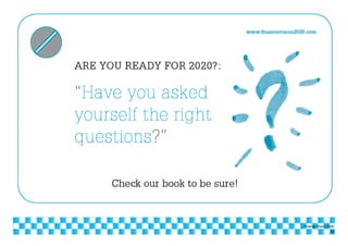 | Vision 2020
12
Finance Vision 2020
 