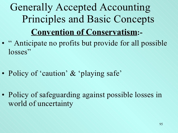 general accepted accounting principles This video is about some beginner's level understanding about generally accepted accounting principles (gaap) the gaap concepts are discussed briefly but cr. general accepted accounting principles This video is about some beginner's level understanding about generally accepted accounting principles (gaap) the gaap concepts are discussed briefly but cr.