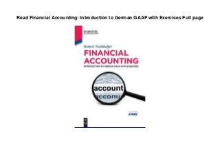 Read Financial Accounting: Introduction to German GAAP with Exercises Full page
 