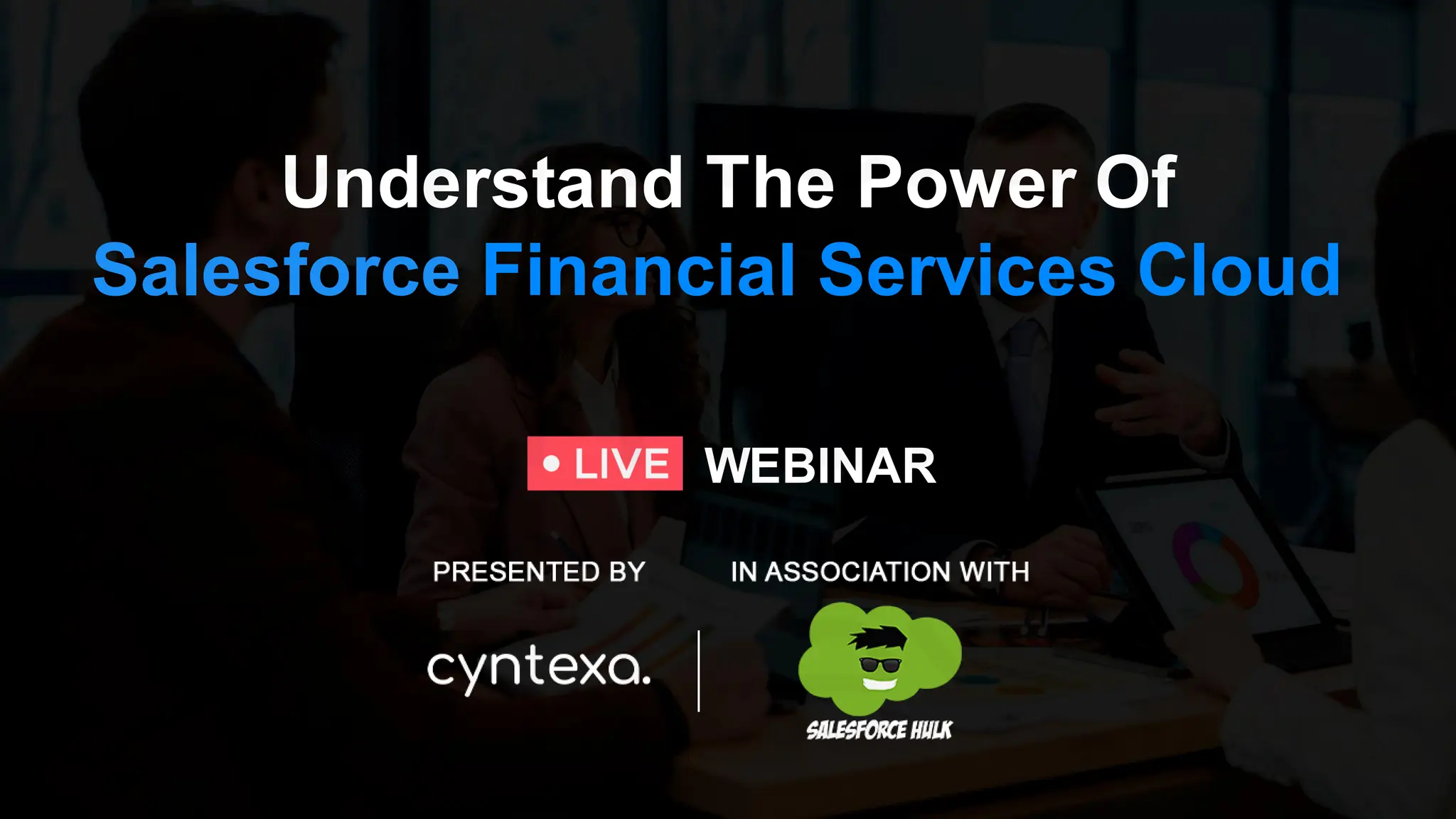 Understand The Power Of Financial Services Cloud & How it can Boost ...