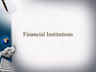 Financial Institutions 