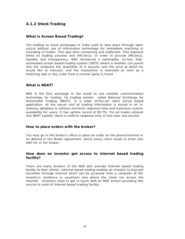 Screen based trading system was introduced nationwide by