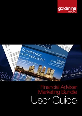 User Guide
Financial Adviser
Marketing Bundle
 