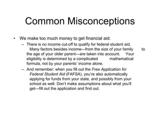 Free Application for Federal Student Aid (FAFSA)