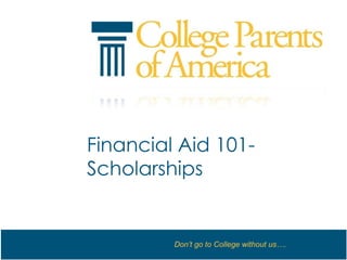 Financial Aid 101- Scholarships 