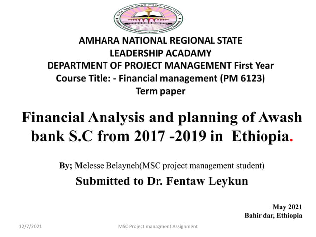 Financial Analysis Of Awash Bank By Amhara Leadership Academy Project 