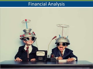Financial Analysis
5
 