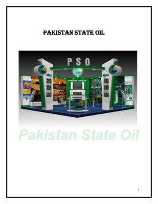 1
PAKISTAN STATE OIL
 
