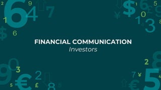 FINANCIAL COMMUNICATION
Investors
 