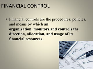 FINANCIAL CONTROL AND BUDGETING CONTROL.pptx