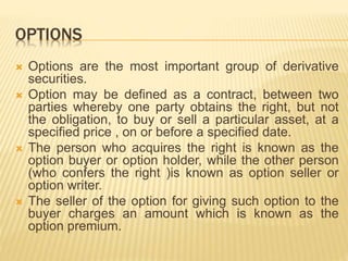 Important Option Financial derivatives | PPTX
