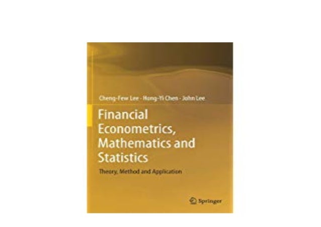 Download Financial Econometrics Mathematics And Statistics Th