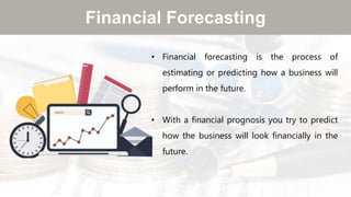 Financial forecasting | PPTX
