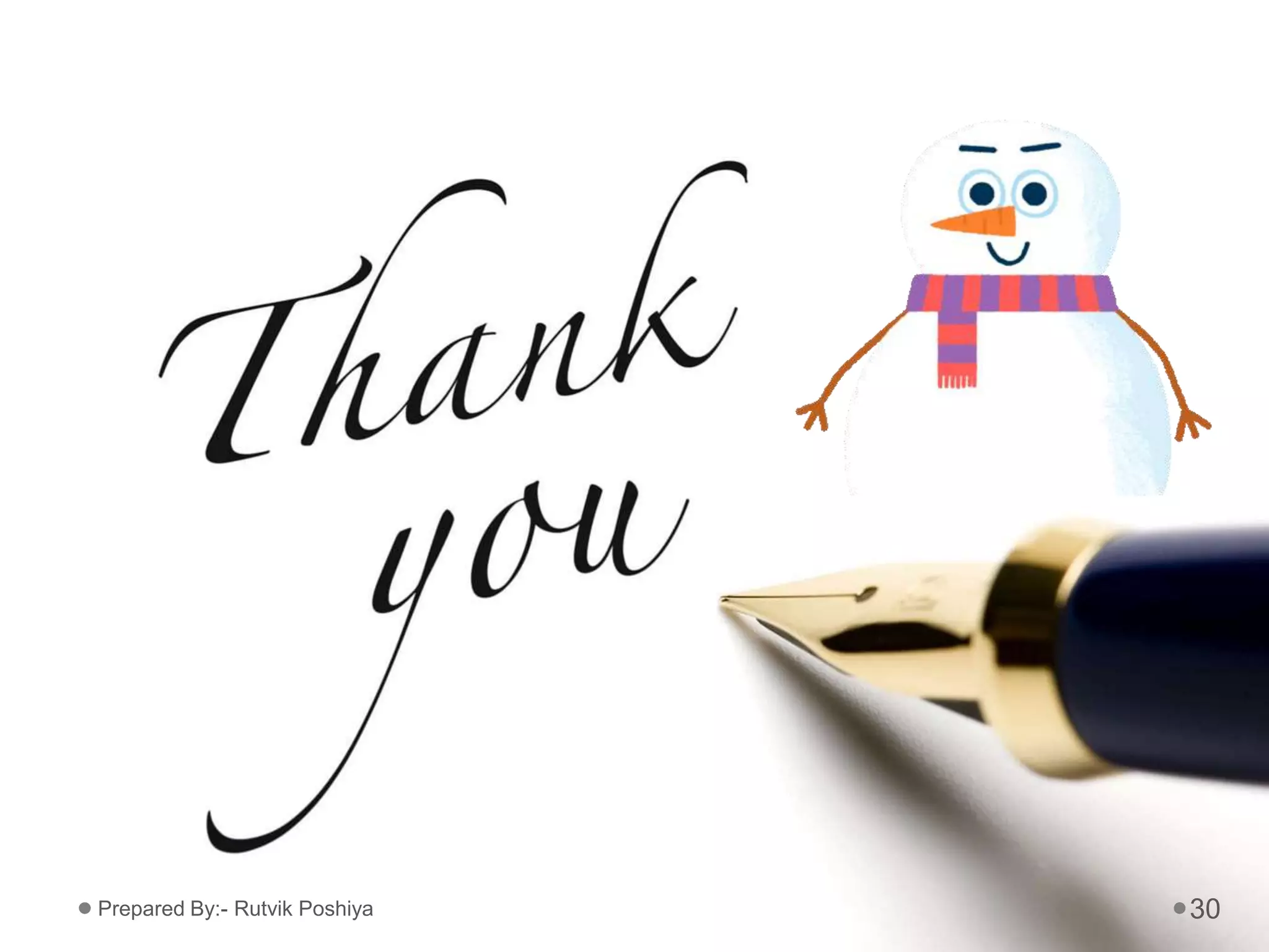 30Prepared By:- Rutvik Poshiya
 