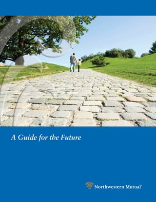 A Guide for the Future
 