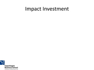 Impact Investment 
 