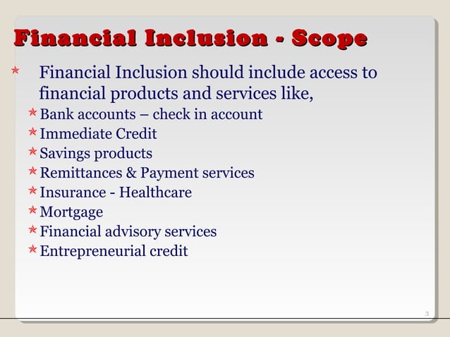 Financial inclusion ppt(1) | PPT | Business Banking & Finance | Business