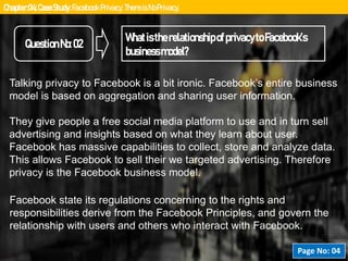 Talking privacy to Facebook is a bit ironic. Facebook’s entire business
model is based on aggregation and sharing user inf...