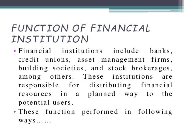 Financial institution