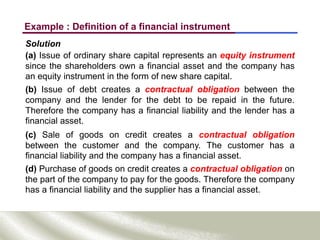 Ias Instrument FINANCIAL INSTRUMENT - IAS 32 IFRS 7 & 9.ppt